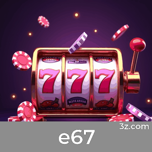 e67: O Cassino Online Premiado e Seguro